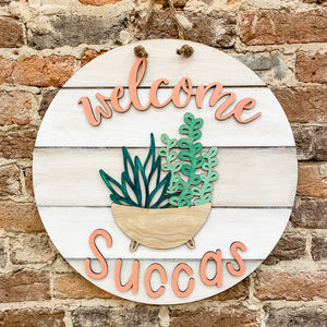 Welcome Succas Door Hanger